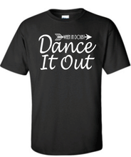 Load image into Gallery viewer, ****CLEARANCE**** Youth When in Doubt Dance it Out T Shirt