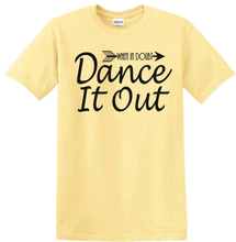 Load image into Gallery viewer, ****CLEARANCE**** Youth When in Doubt Dance it Out T Shirt