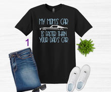 Load image into Gallery viewer, My Mom's Mustang (your choice of car) is Faster than your Dad's Car Youth T-Shirt or Sweatshirt