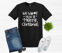Load image into Gallery viewer, We Woof You a Merry Christmas Youth and Adult T Shirt or Sweatshirt