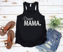Load image into Gallery viewer, Dance Mama Ladies Flowy Racerback Tank Top