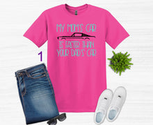 Load image into Gallery viewer, My Mom's Mustang (your choice of car) is Faster than your Dad's Car Youth T-Shirt or Sweatshirt