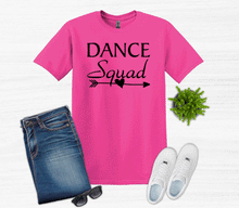 Load image into Gallery viewer, Dance Squad Youth and Adult Unisex T-Shirt or Sweatshirt