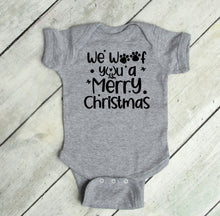 Load image into Gallery viewer, We Woof You a Merry Christmas Infant and Toddler Apparel