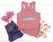 Load image into Gallery viewer, Your Own Text Mustang (Choose your Car) Girls and Ladies Flowy Racerback Tank Top