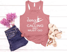 Load image into Gallery viewer, Dance is Calling Girls and Ladies Flowy Racerback Tank Top