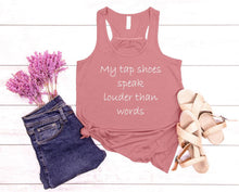 Load image into Gallery viewer, My Tap Shoes Speak Louder than Words Girls Racerback Flowy Tank Top