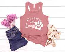 Load image into Gallery viewer, Life is Better with Dogs Ladies Flowy Racerback Tank Top