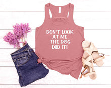 Load image into Gallery viewer, Don't Look at Me The Dog Did It Girls Racerback Flowy Tank Top