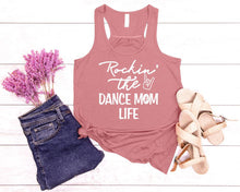 Load image into Gallery viewer, Rockin' the Dance Mom Life Ladies Flowy Racerback Tank Top