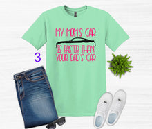Load image into Gallery viewer, My Mom's Mustang (your choice of car) is Faster than your Dad's Car Youth T-Shirt or Sweatshirt
