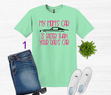 Load image into Gallery viewer, My Mom's Mustang (your choice of car) is Faster than your Dad's Car Youth T-Shirt or Sweatshirt