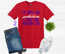 Load image into Gallery viewer, My Mom's Mustang (your choice of car) is Faster than your Dad's Car Youth T-Shirt or Sweatshirt