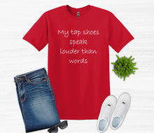 Load image into Gallery viewer, My Tap Shoes Speak Louder than Words Youth T-Shirt or Sweatshirt