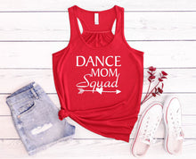 Load image into Gallery viewer, Dance Mom Squad Ladies Flowy Racerback Tank Top