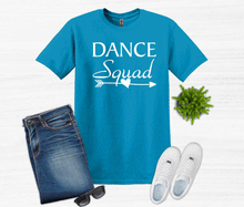 Load image into Gallery viewer, Dance Squad Youth and Adult Unisex T-Shirt or Sweatshirt