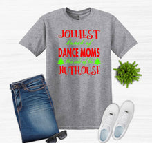 Load image into Gallery viewer, Jolliest Bunch of Dance Moms Christmas Adult T Shirt or Sweatshirt