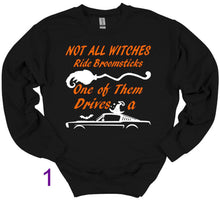 Load image into Gallery viewer, Not All Witches Ride Broomsticks One Drives A Mustang Halloween Adult Unisex T Shirt or Sweatshirt