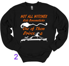 Load image into Gallery viewer, Not All Witches Ride Broomsticks One Drives A Mustang Halloween Adult Unisex T Shirt or Sweatshirt