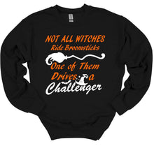 Load image into Gallery viewer, Not All Witches Ride Broomsticks One Drives A Your Choice of Car Halloween Adult Unisex T Shirt or Sweatshirt