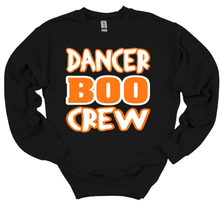 Load image into Gallery viewer, Dancer Boo Crew Youth and Adult T Shirt or Sweatshirt