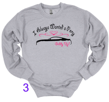 Load image into Gallery viewer, I Always Wanted a Pony Adult Unisex T-Shirt