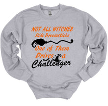 Load image into Gallery viewer, Not All Witches Ride Broomsticks One Drives A Your Choice of Car Halloween Adult Unisex T Shirt or Sweatshirt