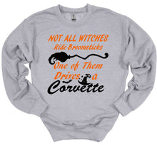 Load image into Gallery viewer, Not All Witches Ride Broomsticks One Drives A Your Choice of Car Halloween Adult Unisex T Shirt or Sweatshirt