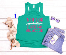 Load image into Gallery viewer, My Mom's Mustang is Faster than your Dad's Car Girls Racerback Flowy Tank Top