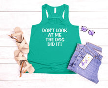 Load image into Gallery viewer, Don't Look at Me The Dog Did It Girls Racerback Flowy Tank Top