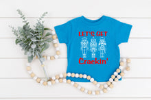 Load image into Gallery viewer, Let's Get Crackin' Christmas Toddler T Shirt or Sweatshirt