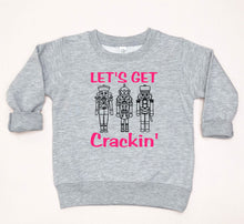 Load image into Gallery viewer, Let's Get Crackin' Christmas Toddler T Shirt or Sweatshirt