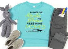 Load image into Gallery viewer, Forget the Stroller This Prince Rides in His Mom's (any name) Mustang (Choice of car) Infant and Toddler