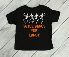 Load image into Gallery viewer, Will Dance for Candy Halloween Toddler T Shirt and Sweatshirt