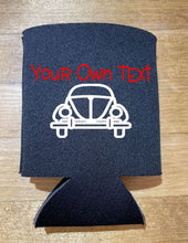 Load image into Gallery viewer, Your Own Text Insulated Can Beverage Holder
