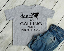 Load image into Gallery viewer, Dance is Calling Boy Toddler T-Shirt