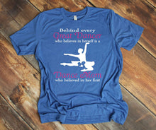 Load image into Gallery viewer, Behind Every Great Dancer is a Dance Mom Adult Unisex T Shirt and Sweatshirt