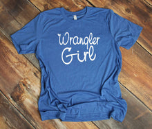 Load image into Gallery viewer, Wrangler Girl Youth and Adult Unisex T Shirt or Sweatshirt