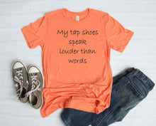 Load image into Gallery viewer, My Tap Shoes Speak Louder than Words Youth T-Shirt or Sweatshirt