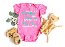 Load image into Gallery viewer, Forget the Carriage This Princess Rides in Her Mom's (any name) Mustang (your choice of car) Infant and Toddler Apparel