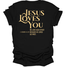 Load image into Gallery viewer, Black t-shirt with gold text 'Jesus Loves You' and Bible verse on a white background