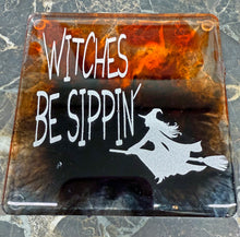 Load image into Gallery viewer, Halloween Coasters Drink Up Witches and Witches be Sippin'