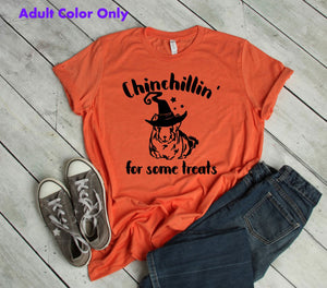 Chinchillin' for some Treats Halloween Youth & Adult T Shirt or Sweatshirt