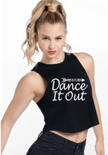 Load image into Gallery viewer, Woman wearing a black sleeveless crop top with 'Dance It Out' text on a white background