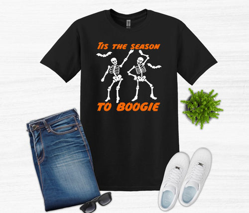 Tis the Season to Boogie Halloween Youth and Adult Unisex T Shirt or Sweatshirt