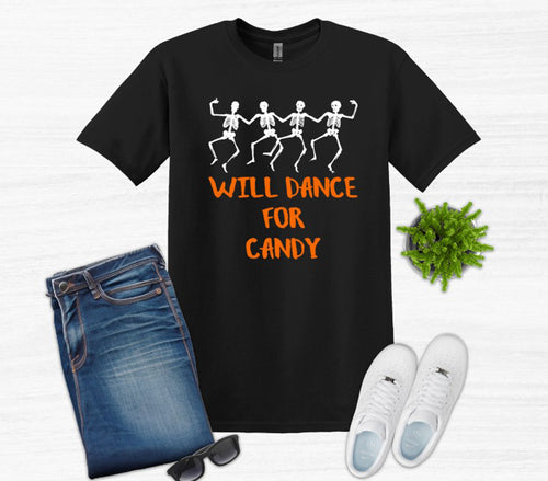 Will Dance for Candy Halloween Youth and Adult Unisex T Shirt or Sweatshirt