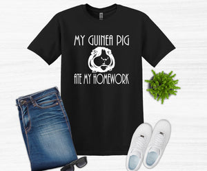 My Guinea Pig Ate My Homework Youth and Adult Unisex T-Shirt or Sweatshirt