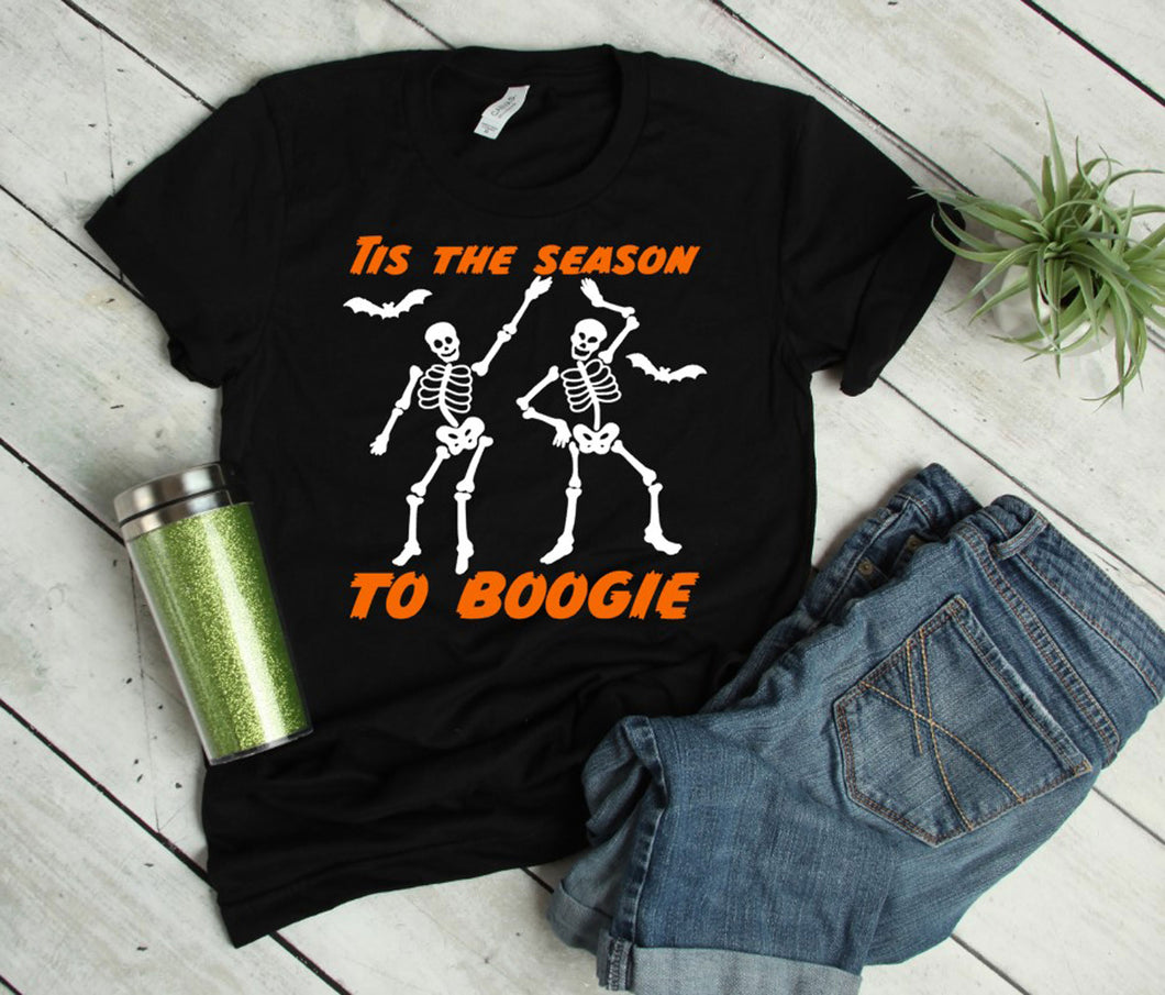 Tis the Season to Boogie Halloween Youth & Adult Unisex T Shirt or Sweatshirt