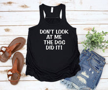 Load image into Gallery viewer, Don&#39;t Look at Me The Dog Did It Youth Racerback Flowy Tank Top