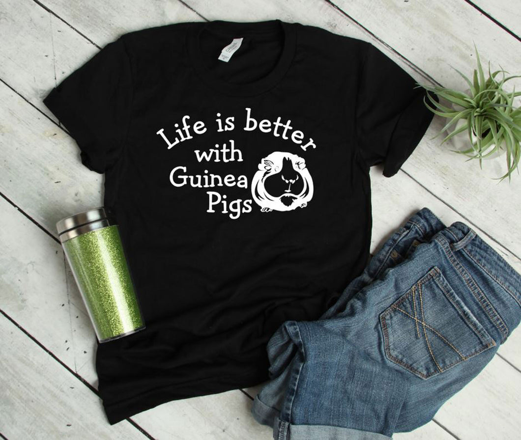 Life is Better with Guinea Pigs Youth & Adult Unisex T-Shirt